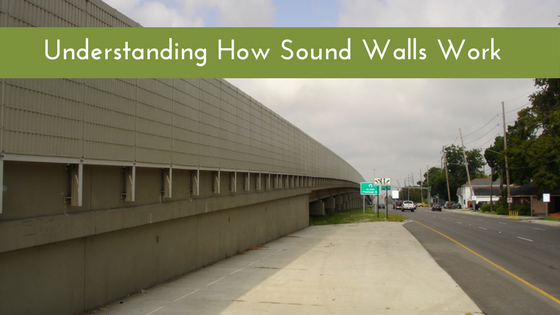 Sound Walls and how they work